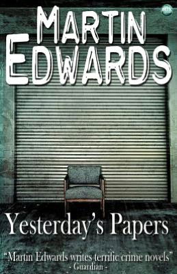 Cover for Martin Edwards · Yesterday's Papers (Pocketbok) (2012)