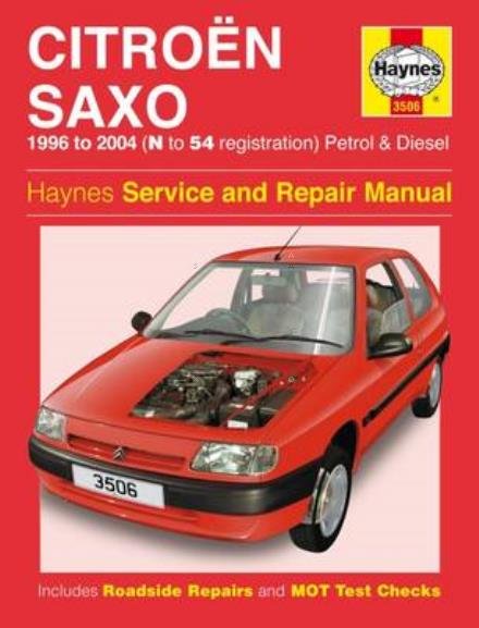 Cover for Haynes Publishing · Citroen Saxo Petrol &amp; Diesel (96 - 04) Haynes Repair Manual (Paperback Bog) (2016)