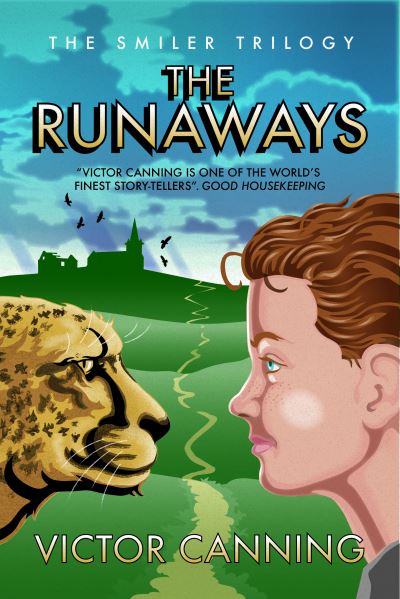 The Runaways - The Smiler Trilogy - Victor Canning - Books - Duckworth Books - 9781788423489 - July 15, 2021
