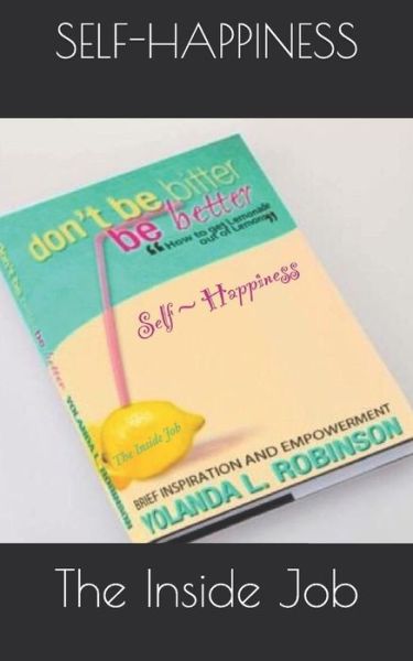 Cover for Yolanda L Robinson · Self Happiness (Paperback Book) (2019)