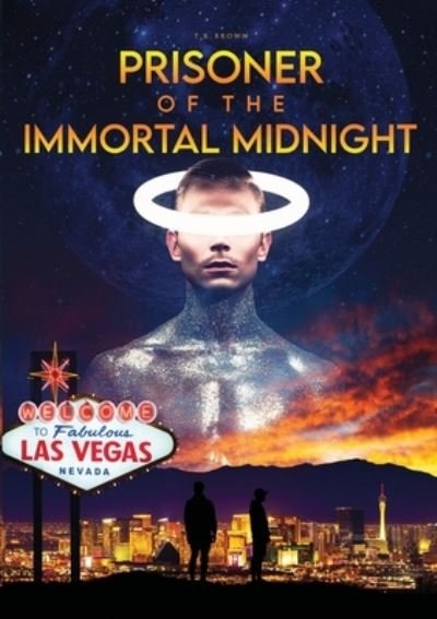 Cover for Tr Brown · Prisoner Of The Immortal Midnight (Pocketbok) (2021)