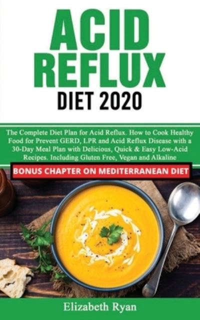 Cover for Elizabeth Ryan · Acid Reflux Diet 2020 (Paperback Book) (2020)