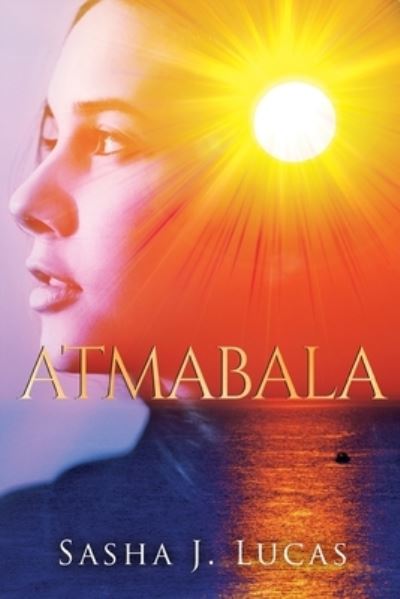 Cover for Sasha J. Lucas · Atmabala (Paperback Book) (2023)