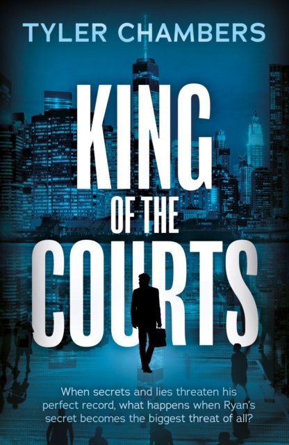 Tyler Chambers · King of the Courts (Paperback Book) (2024)