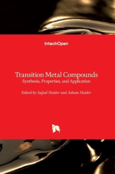 Cover for Sajjad Haider · Transition Metal Compounds: Synthesis, Properties, and Application (Gebundenes Buch) (2021)