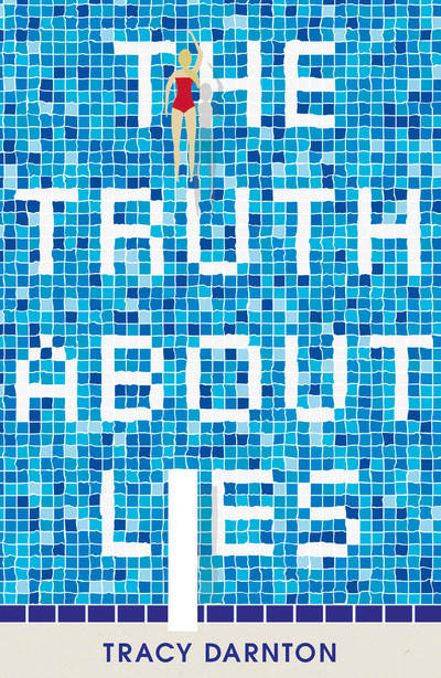 Cover for Tracy Darnton · The Truth About Lies (Paperback Book) (2018)