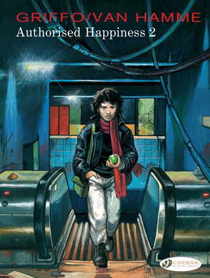 Authorised Happiness Vol. 2 - Jean Van Hamme - Kirjat - Cinebook Ltd - 9781849184489 - torstai 17. syyskuuta 2020