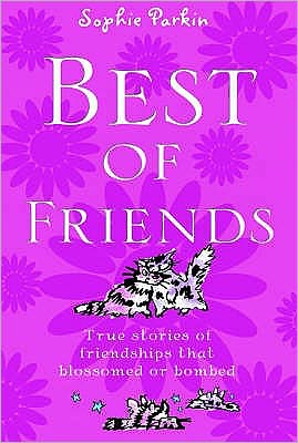 Cover for Sophie Parkin · Best of Friends (Paperback Book) (2006)