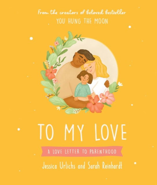 To My Love - Jessica Urlichs - Książki - Hachette Aotearoa New Zealand - 9781869715489 - 13 sierpnia 2024