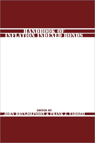 Cover for J Brynjolfsson · Handbook of Inflation Indexed Bonds - Frank J. Fabozzi Series (Hardcover Book) (1999)