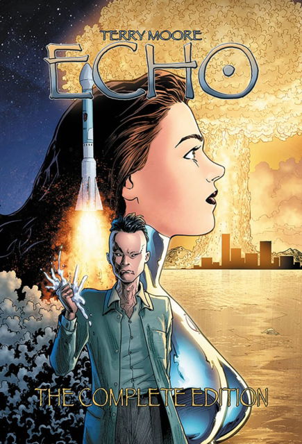 Cover for Terry Moore · Terry Moore's Echo: The Complete Edition (Paperback Book) (2011)