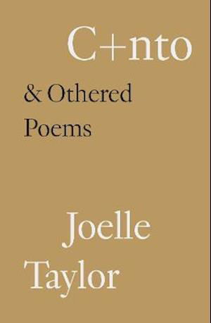 Cover for Joelle Taylor · C+NTO: &amp; Othered Poems (Paperback Book) (2021)