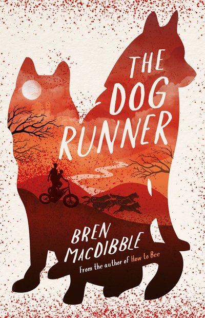 Cover for Bren MacDibble · The Dog Runner (Paperback Book) (2019)