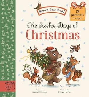Cover for Rachel Piercey · The Twelve Days of Christmas: 12 Presents to Find - Brown Bear Wood (Hardcover bog) (2022)