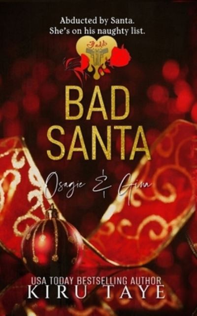 Bad Santa - Kiru Taye - Kirjat - Love Africa Press - 9781914226489 - perjantai 6. lokakuuta 2023