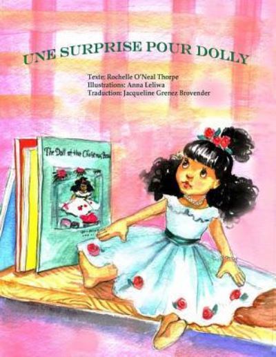 Cover for Rochelle O Thorpe · Une Surprise Pour Dolly (Paperback Book) (2017)