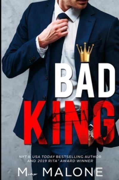 Cover for Malone M · Bad King (Paperback Book) (2016)