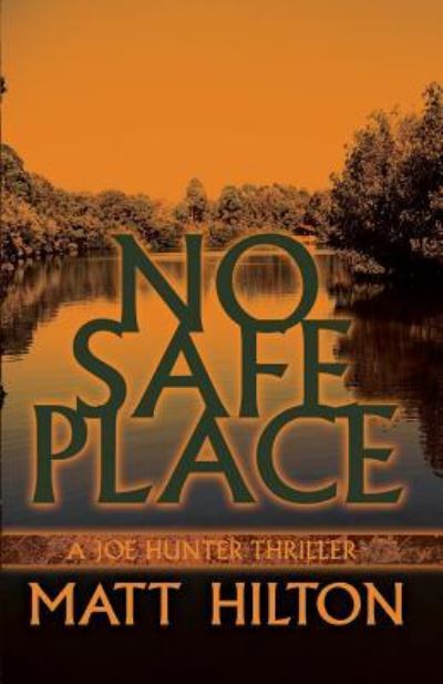 Cover for Matt Hilton · No Safe Place (Pocketbok) (2017)