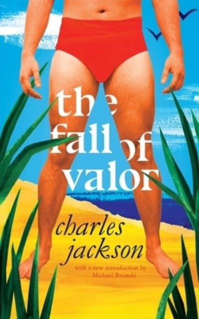 Cover for Charles Jackson · Fall of Valor (Valancourt 20th Century Classics) (Book) (2016)
