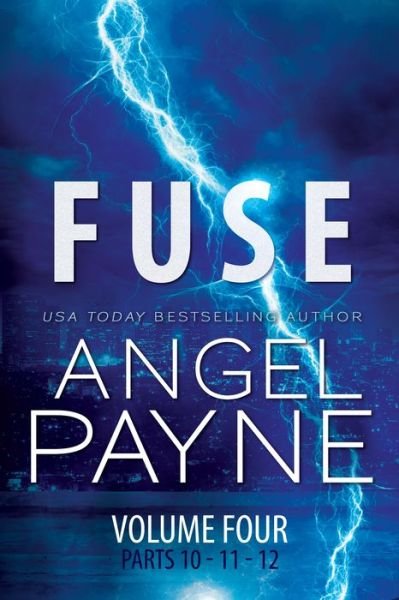 Cover for Angel Payne · Fuse - Bolt Saga (Paperback Book) (2018)
