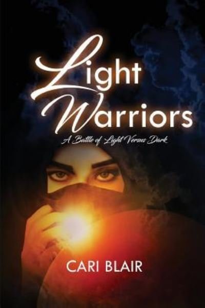 Cover for Cari Blair · Light Warriors (Paperback Bog) (2018)
