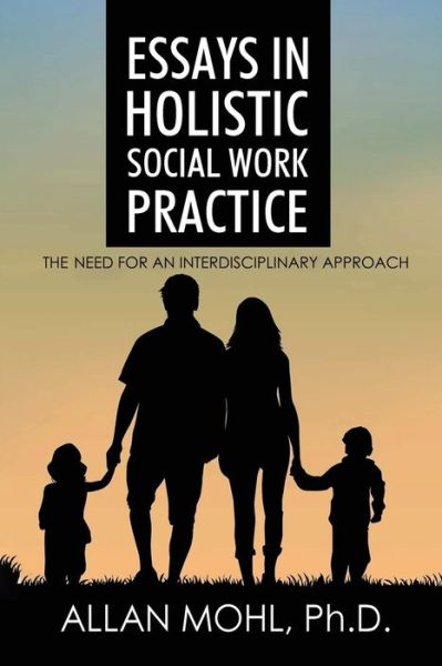 Cover for Dr Mohl · Essays in Holistic Social Work Practice (Paperback Bog) (2020)