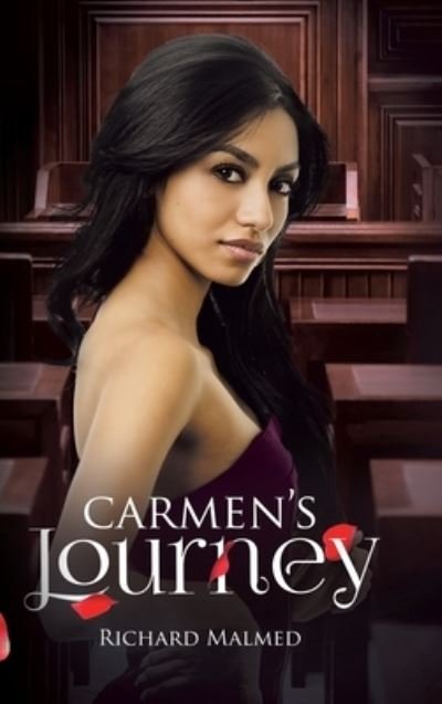 Cover for Richard Malmed · Carmen's Journey (Hardcover Book) (2021)