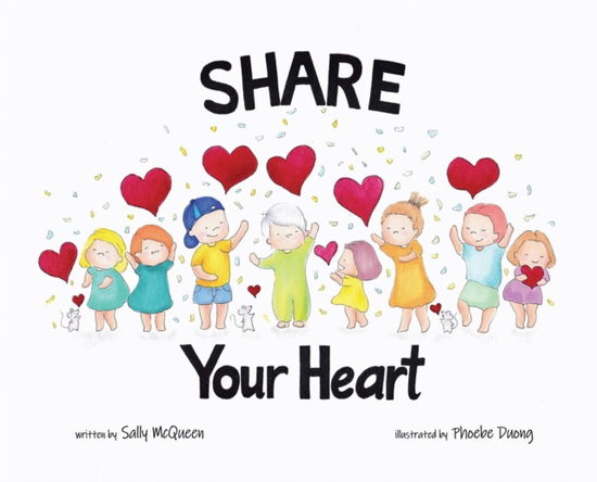 Cover for Sally McQueen · Share Your Heart (Hardcover Book) (2022)