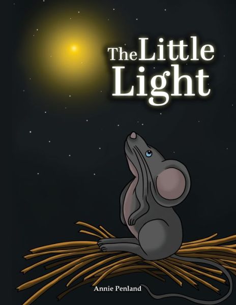 Cover for Annie Penland · Little Light (Book) (2022)