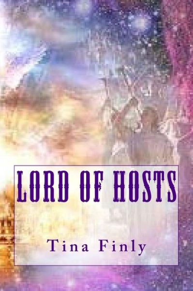 Cover for Tina Finly · Lord Of Hosts (Paperback Book) (2017)