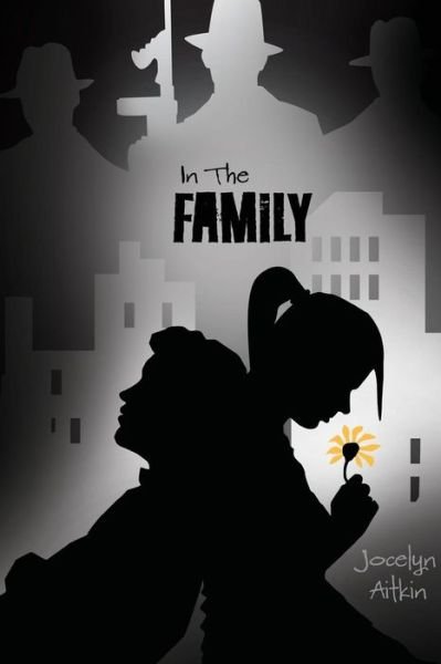 Cover for Jocelyn Aitkin · In the Family (Pocketbok) (2017)