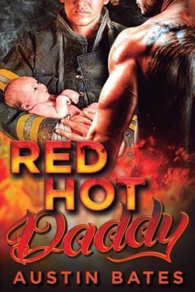 Cover for Austin Bates · Red Hot Daddy (Paperback Book) (2017)