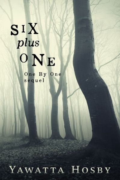 Cover for Yawatta Hosby · Six Plus One (Paperback Bog) (2017)