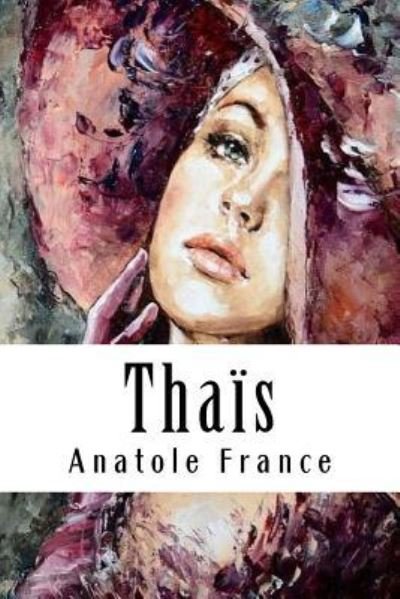 Cover for Anatole France · Thais (Paperback Book) (2018)