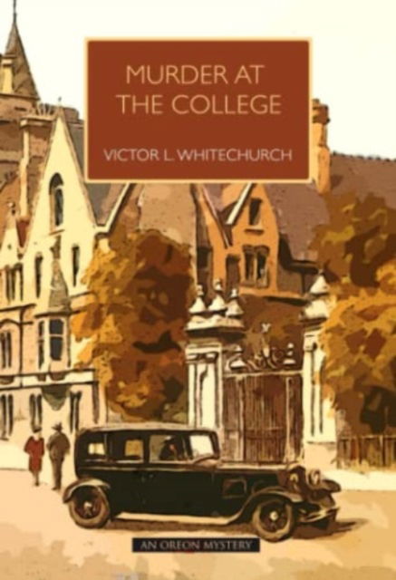 Cover for Victor Whitechurch · Murder at the College (Paperback Book) (2022)