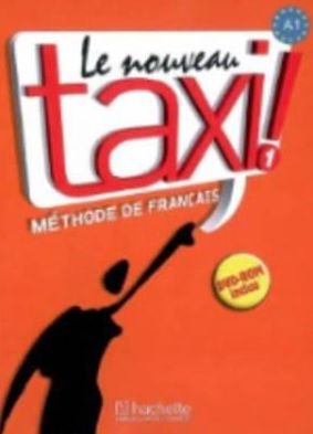 Fred Vargas · Le nouveau taxi!: Livre de l'eleve 1 + audio et video online (Paperback Book) (2008)