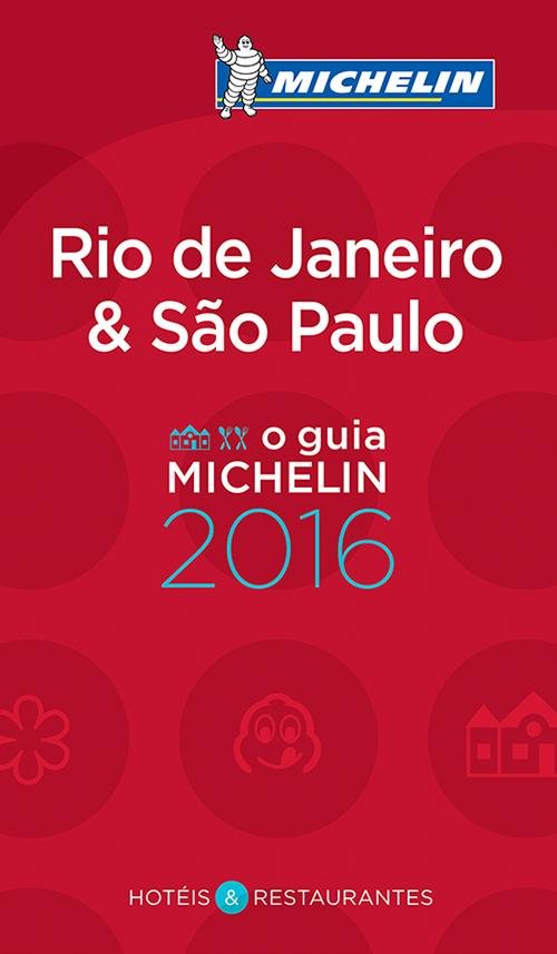 Cover for Michelin · Red Guide: Rio de Janeiro &amp; Sao Paulo 2016 Michelin : Hotell och restaurangguide (Buch) (2016)