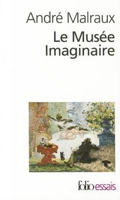 Cover for Andre Malraux · Le musee imaginaire (Paperback Book) (1996)