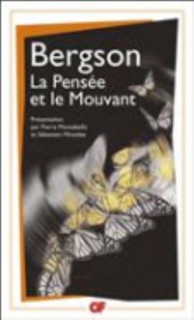 Cover for Henri Bergson · La pensee et le mouvant (Paperback Book) (2014)