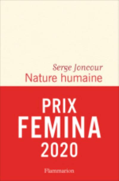 Nature humaine - Serge Joncour - Books - Flammarion-Pere Castor - 9782081433489 - December 1, 2020