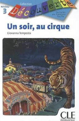 Cover for Tempesta · Un Soir Au Cirque (Level 3) (French Edition) (Paperback Bog) [French edition] (2008)