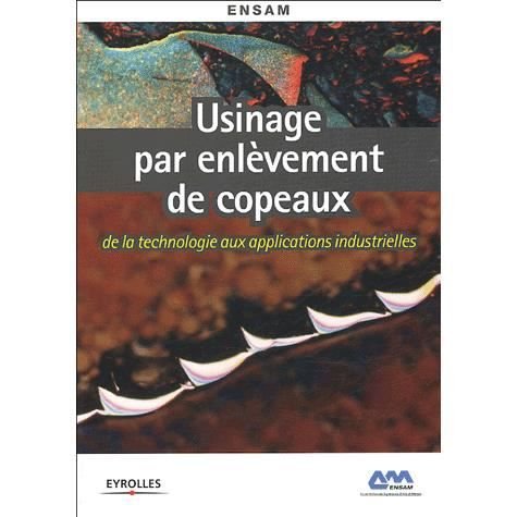Cover for Ensam · Usinage par enlevement de copeaux (Paperback Book) (2005)