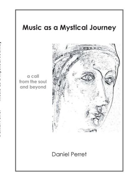 Cover for Daniel Perret · Music As Mystical Journey (Pocketbok) (2013)