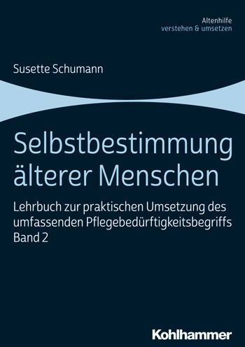 Cover for Schumann · Selbstbestimmung älterer Mensc (Bog) (2020)