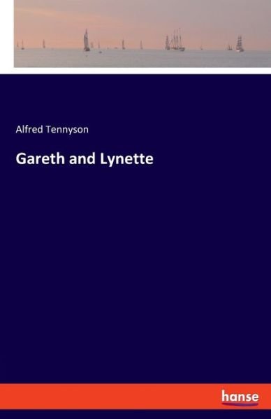 Cover for Alfred Tennyson · Gareth and Lynette (Paperback Book) (2020)