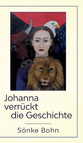 Cover for Bohn · Johanna verrückt die Geschichte (Book) (2020)