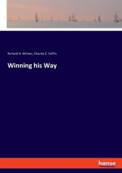 Cover for Wilmer · Winning his Way (N/A) (2021)