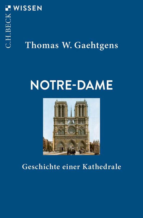 Cover for Gaehtgens · Notre-Dame (Bok)