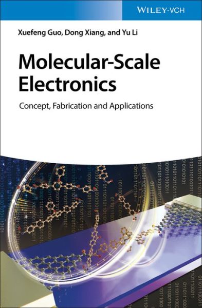 Cover for Xuefeng Guo · Molecular-Scale Electronics: Concept, Fabrication and Applications (Hardcover Book) (2020)