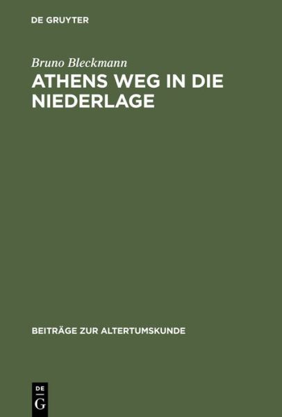 Cover for Bleckmann · Athens Weg in die Niederlage (Bok) (1998)